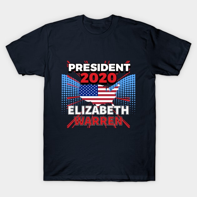 Elizabeth Warren For President 2020 T-Shirt by lisalizarb